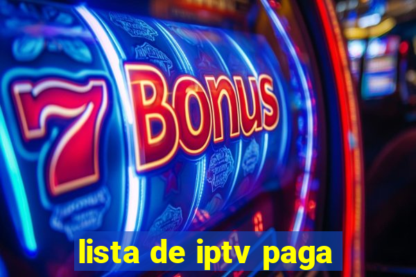 lista de iptv paga